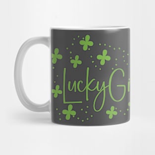 Lucky Girl with Shamrocks Mug